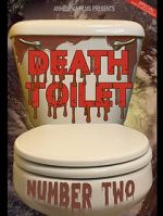 Watch Death Toilet Number 2 Zumvo