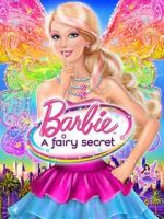 Watch Barbie: A Fairy Secret Zumvo