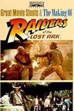 Watch The Making of Raiders of the Lost Ark Zumvo