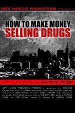 Watch How to Make Money Selling Drugs Zumvo