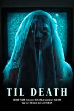 Watch Til Death (Short 2023) Zumvo