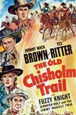 Watch The Old Chisholm Trail Zumvo