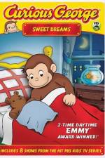 Watch Curious George Sweet Dreams Zumvo