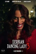 Watch Serbian Dancing Lady 3 (Short 2023) Zumvo