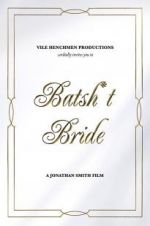 Watch Batsh*t Bride Zumvo