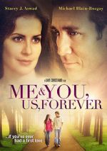 Watch Me & You, Us, Forever Zumvo