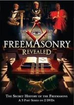Watch Freemasonry Revealed: Secret History of Freemasons Zumvo