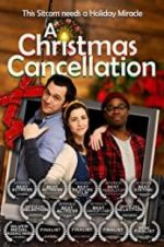 Watch A Christmas Cancellation Zumvo
