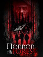 Watch Horror in the Forest Zumvo