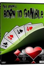 Watch Born to Gamble Zumvo