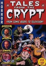 Watch Tales from the Crypt: From Comic Books to Television Zumvo