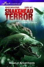 Watch Snakehead Terror Zumvo