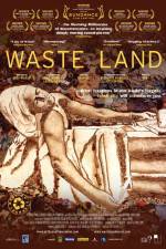 Watch Waste Land Zumvo