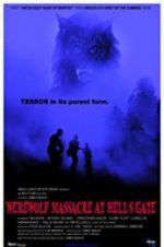 Watch Werewolf Massacre at Hell\'s Gate Zumvo