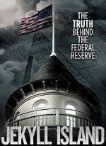 Watch Jekyll Island, The Truth Behind The Federal Reserve Zumvo