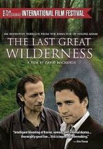 Watch The Last Great Wilderness Zumvo