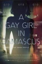 Watch A Gay Girl in Damascus: The Amina Profile Zumvo