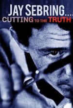 Watch Jay Sebring....Cutting to the Truth Zumvo