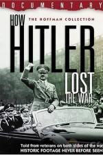 Watch How Hitler Lost the War Zumvo