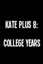 Watch Kate Plus 8 College Years Zumvo