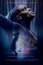 Watch Bronx Gothic Zumvo