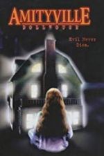 Watch Amityville Dollhouse Zumvo