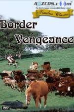 Watch Border Vengeance Zumvo