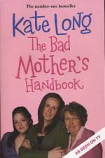 Watch Bad Mother's Handbook Zumvo