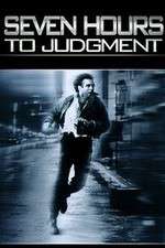 Watch Seven Hours to Judgment Zumvo