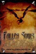 Watch Fallen Souls Zumvo