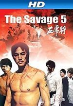 Watch The Savage Five Zumvo