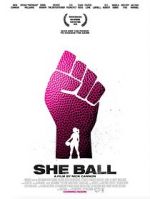 Watch She Ball Zumvo