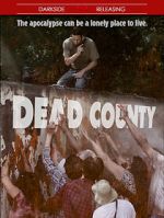 Watch Dead County Zumvo