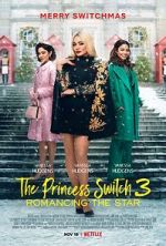 Watch The Princess Switch 3 Zumvo