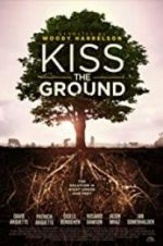 Watch Kiss the Ground Zumvo