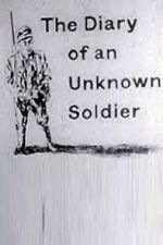 Watch The Diary of an Unknown Soldier Zumvo