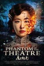 Watch Phantom of the Theatre Zumvo