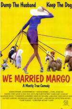 Watch We Married Margo Zumvo