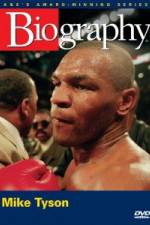 Watch Biography  Mike Tyson Zumvo