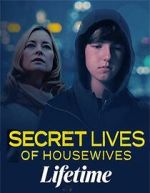 Watch Secret Lives of Housewives Zumvo