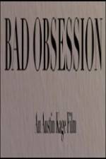 Watch Bad Obsession Zumvo