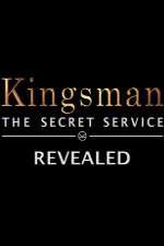 Watch Kingsman: The Secret Service Revealed Zumvo