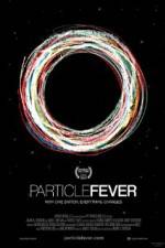 Watch Particle Fever Zumvo