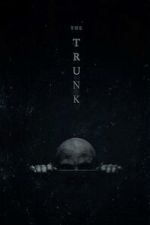 Watch The Trunk (Short 2022) Zumvo