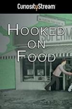 Watch Hooked on Food Zumvo