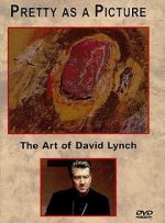 Watch Pretty as a Picture: The Art of David Lynch Zumvo