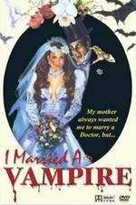 Watch I Married a Vampire Zumvo