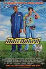 Watch Half Baked Zumvo