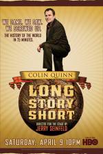 Watch Colin Quinn Long Story Short Zumvo