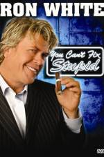 Watch Ron White You Can't Fix Stupid Zumvo